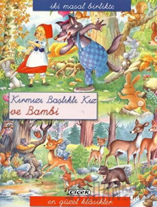 Kırmızı Başlıklı Kız ve Bambi