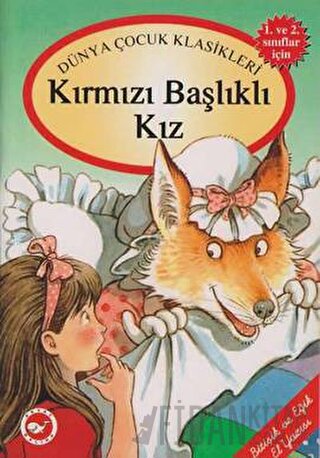 Kırmızı Başlıklı Kız Charles Perrault