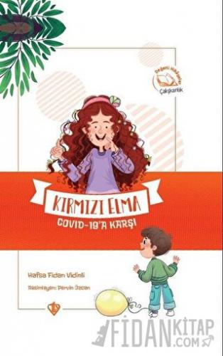 Kırmızı Elma Covid-19’a Karşı (Ciltli)