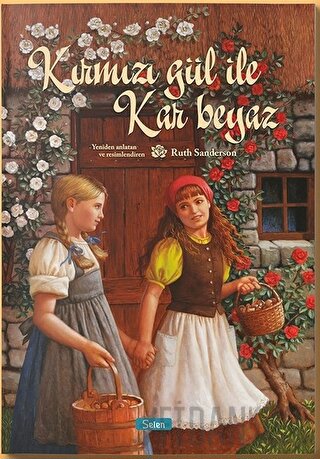 Kırmızı Gül ile Kar Beyaz (Ciltli)