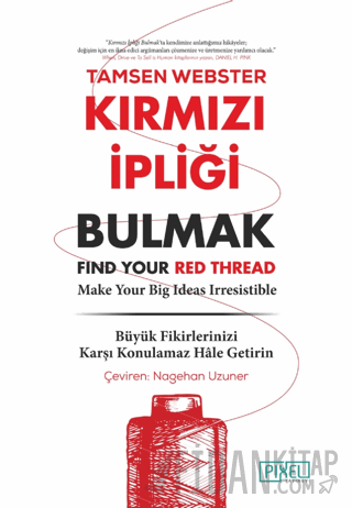 Kırmızı İpliği Bulmak