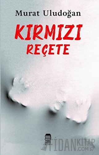 Kırmızı Reçete