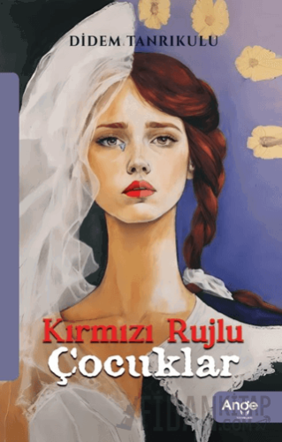 Kırmızı Rujlu Çocuklar Didem Tanrıkulu