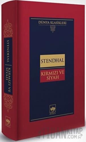 Kırmızı ve Siyah (Ciltli) Marie-Henri Beyle Stendhal