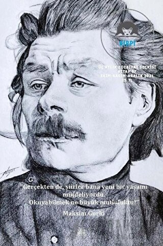 Kirpi Üç Aylık Edebiyat ve Düşün Dergisi Sayı: 07 Ekim-Kasım-Aralık 20