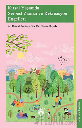 Kırsal Yaşamda Serbest Zaman ve Rekreasyon Engelleri