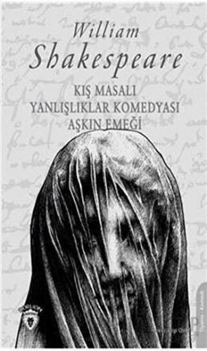 Kış Masalı - Yanlışlıklar Komedyası Aşkın Emeği