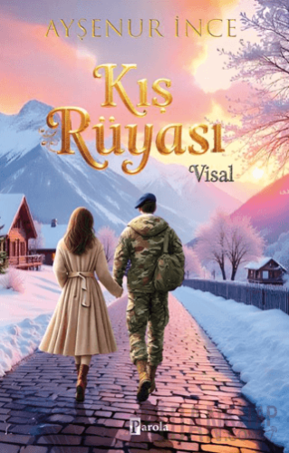 Kış Rüyası/ Visal