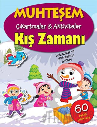 Kış Zamanı - Muhteşem Çıkartmalar ve Aktiviteler