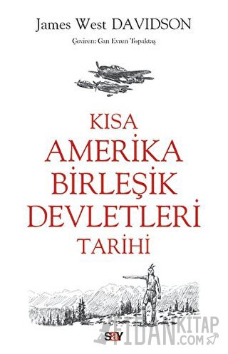 Kısa Amerika Birleşik Devletleri Tarihi