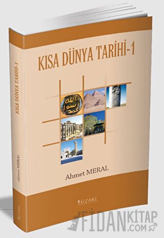 Kısa Dünya Tarihi 1 Ahmet Meral