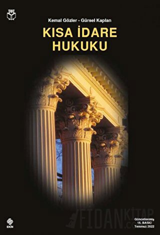 Kısa İdare Hukuku Gürsel Kaplan