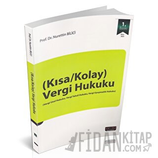 Kısa - Kolay Vergi Hukuku