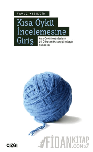 Kısa Öykü İncelemesine Giriş