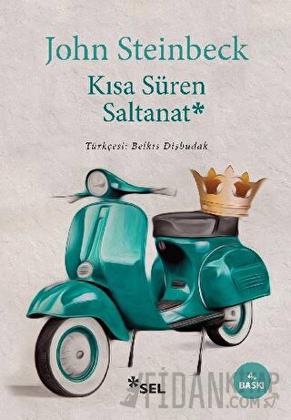 Kısa Süren Saltanat John Steinbeck