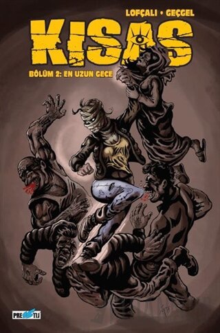 Kısas - Bölüm 2: En Uzun Gece (Kapak D)