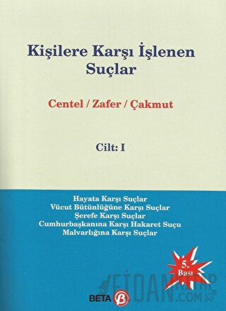 Kişilere Karşı İşlenen Suçlar Cilt 1