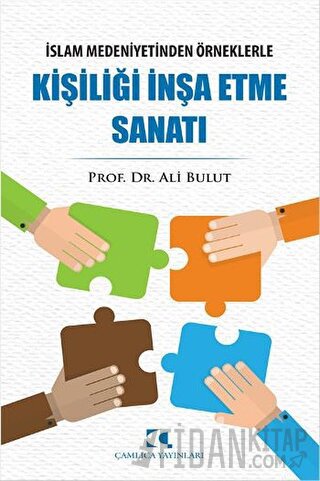 Kişiliği İnşa Etme Sanatı
