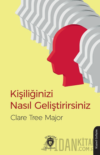 Kişiliğinizi Nasıl Geliştirirsiniz