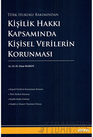 Kişilik Hakkı Kapsamında Kişisel Verilerin Korunması