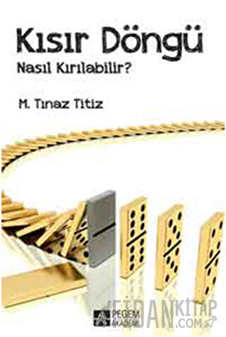 Kısır Döngü Nasıl Kırılabilir?