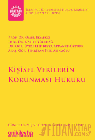 Kişisel Verilerin Korunması Hukuku (Ciltli)