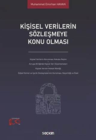 Kişisel Verilerin Sözleşmeye Konu Olması