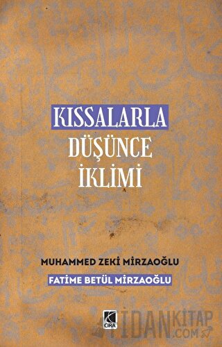 Kıssalarla Düşünce İklimi