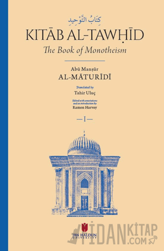 Kitāb al-Tawḥīd - The Book Of Monotheism (Ciltli)