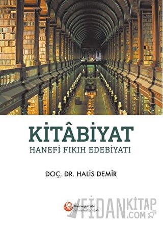 Kitabiyat - Hanefi Fıkıh Edebiyatı