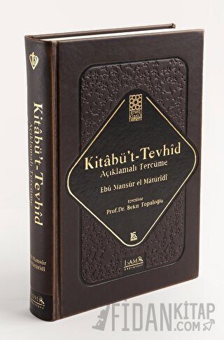 Kitabü't-Tevhid - Açıklamalı Tercüme (Ciltli)