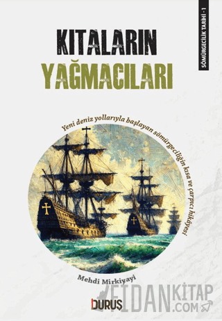 Kıtaların Yağmacıları