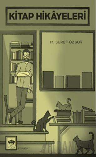 Kitap Hikayeleri M. Şeref Özsoy