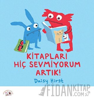 Kitapları Hiç Sevmiyorum Artık!
