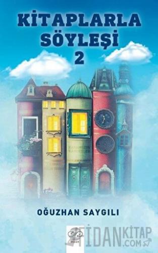 Kitaplarla Söyleşi 2
