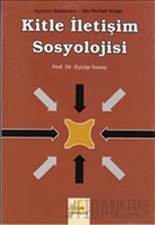 Kitle İletişim Sosyolojisi