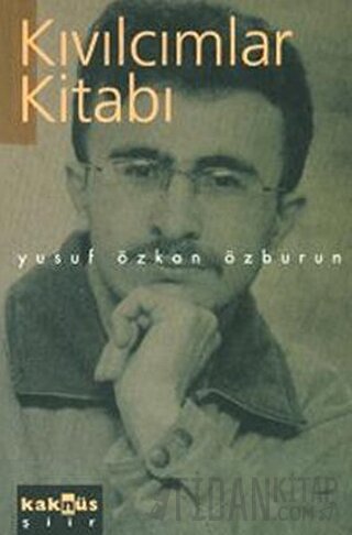Kıvılcımlar Kitabı Yusuf Özkan Özburun