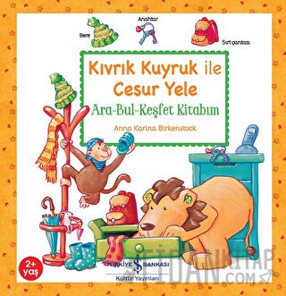 Kıvrık Kuyruk İle Cesur Yele