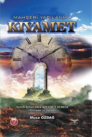 Kıyamet - Mahşeri Yapılanma (Ciltli)