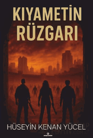 Kıyametin Rüzgarı Hüseyin Kenan Yücel