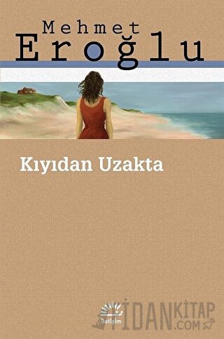 Kıyıdan Uzakta