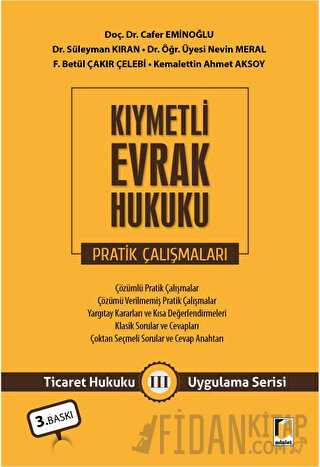 Kıymetli Evrak Hukuku Pratik Çalışmaları