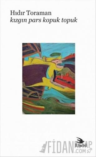 Kızgın Pars Kopuk Topuk