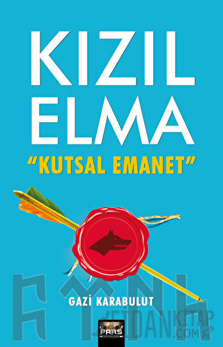Kızıl Elma Kutsal Emanet