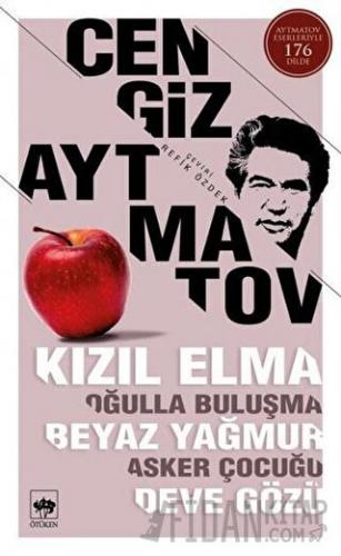 Kızıl Elma / Oğulla Buluşma / Beyaz Yağmur / Asker Çocuğu / Deve Gözü 