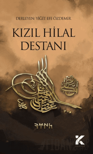 Kızıl Hilal Destanı
