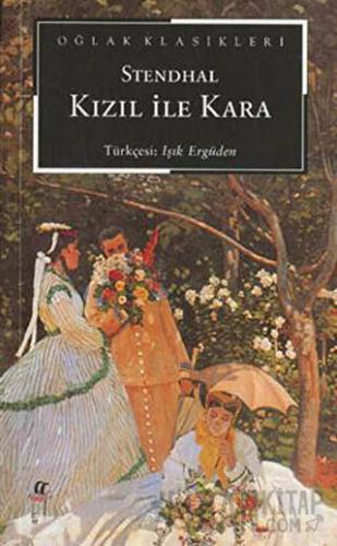 Kızıl ile Kara Marie-Henri Beyle Stendhal