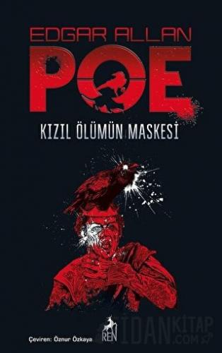 Kızıl Ölümün Maskesi Edgar Allan Poe