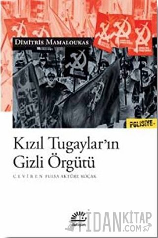 Kızıl Tugaylar’ın Gizli Örgütü