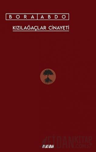 Kızılağaçlar Cinayeti Bora Abdo
